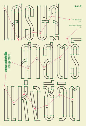 เศรษฐศาสตร์แห่งชีวิต The Logic of Life